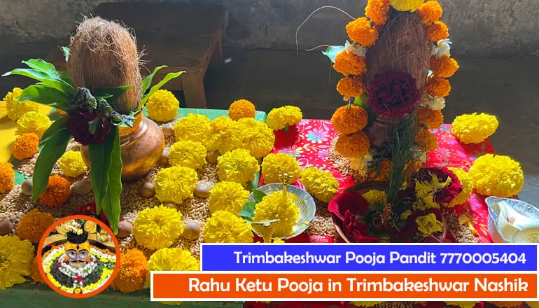 Rahu Ketu Pooja in Trimbakeshwar Nashik